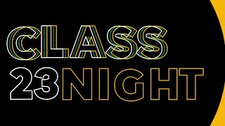 2023 Class Night - University High School