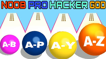 NOOB VS PRO VS HACKER VS GOD in  A-Z Run