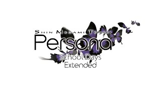School Days - Persona (PSP) OST [Extended]
