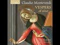 Capture de la vidéo Claudio Monteverdi - Vespers Of 1610 (Harry Christophers) [Cd 2]