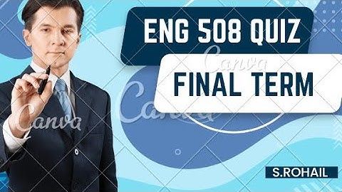ENG508 || Quiz 3, 4 || Final Term solved Quizzes file || Fina Term past papers.