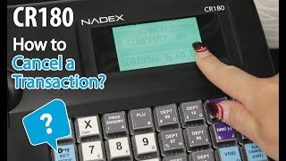 Nadex CR180 How to Cancel a Transaction