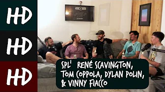 HD 115 | SPL¹ w/ René Scavington, Tom Coppola, Dylan Polin, & Vinny Fiacco
