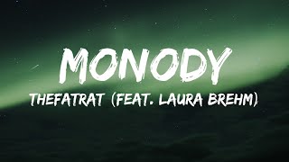 TheFatRat - Monody (Lyrics) ft. Laura Brehm