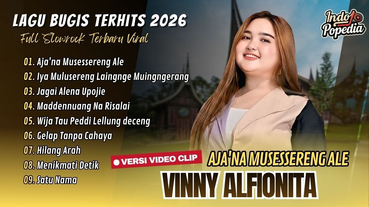 Vinny Alfionita - AJA'NA MUSESSERENG ALE - IYA MULUSERENG - WIJA TAU PEDDI | LAGU BUGIS VIRAL