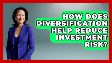 How Does Diversification Help Reduce Investment Risk? | The Teen Economist News