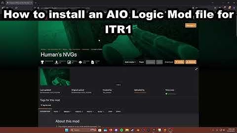 How to install an ITR1 AIO mod file.