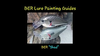 Shad Ber Lure Painting Guides