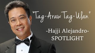 Hajji Alejandro - &quot;Tag-Araw Tag-Ulan&quot;