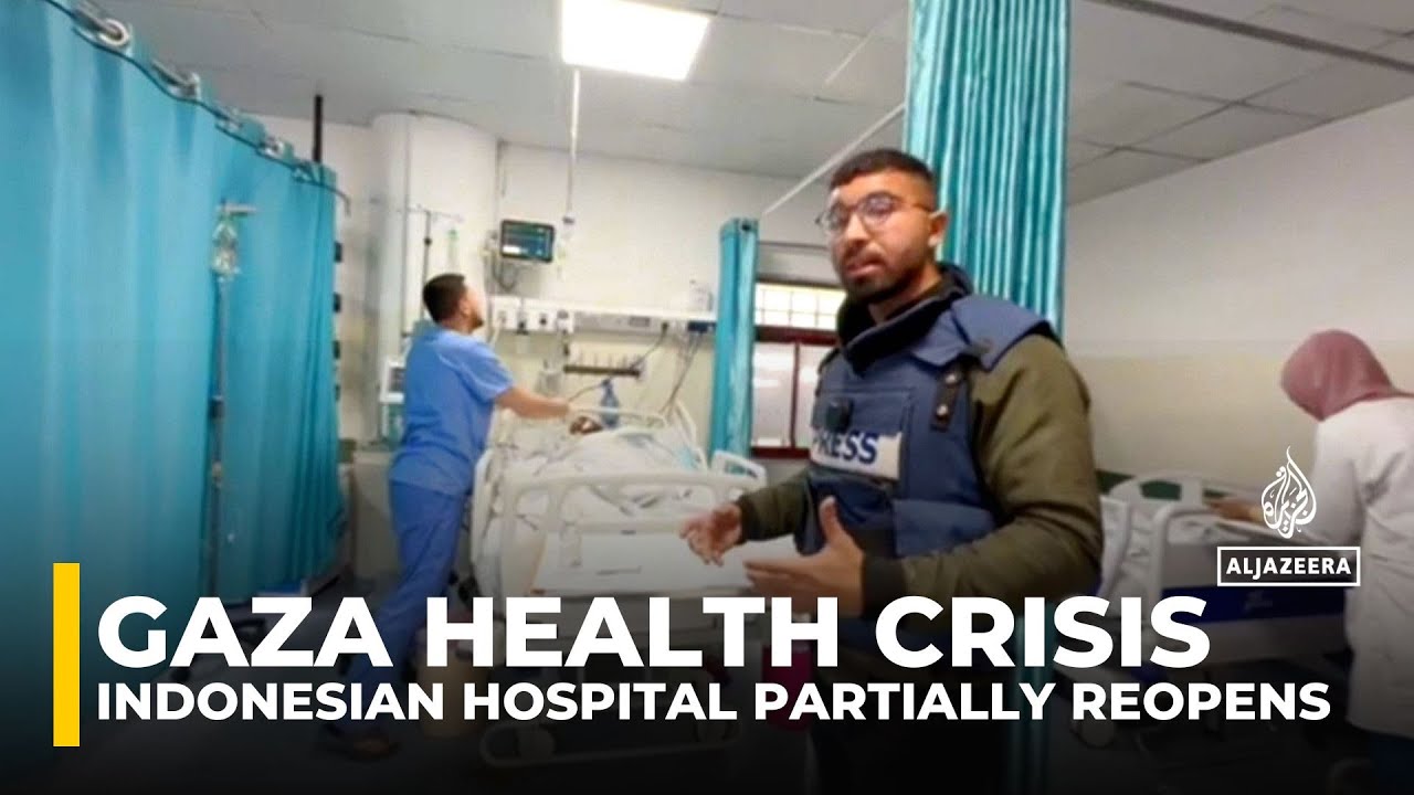 Gaza’s Indonesian Hospital partially reopens after Israeli strikes, offering only 9 ICU beds