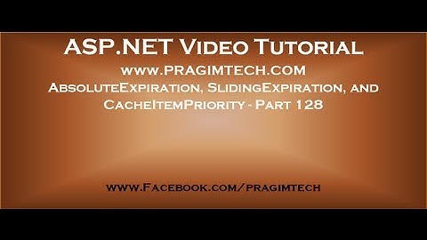 Caching in asp net   AbsoluteExpiration, SlidingExpiration, and CacheItemPriority   Part 128
