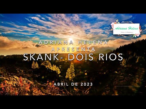 ♬🎸♫ Skank -Dois
