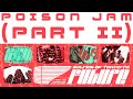 Miniature de la vidéo de la chanson Poison Jam