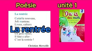 Loasis Des Motsla Rentréepoésie2Aepunité 1المستوى الثانيملحن و مترجم بالعربية