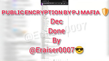 #PUBLIC ENCRYPTION BY PJMAFIA  ENC REMOVING BLOCKERS WITH LASM | TUTORIAL 70 ||DEC BY #ERAISER