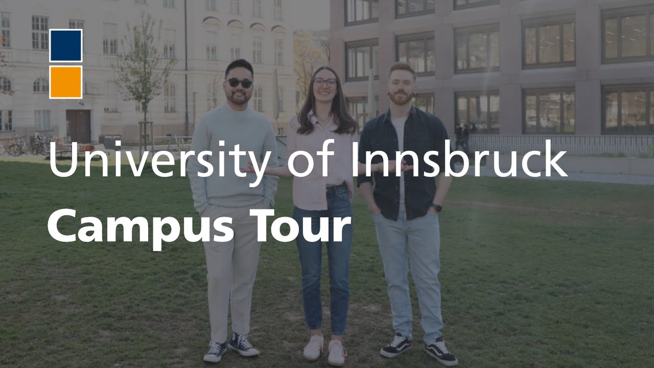 The University of Innsbruck Campus Tour