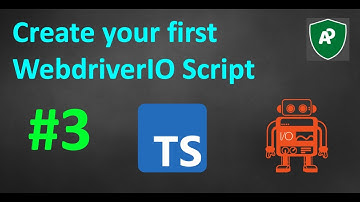 #3 Create your first script with WebdriverIO
