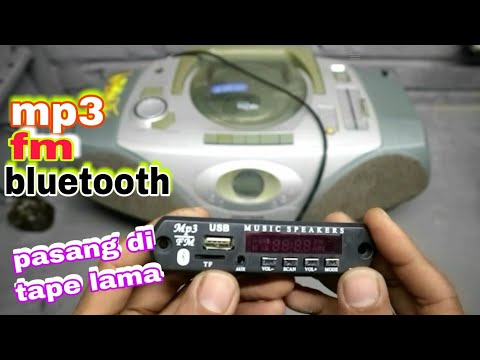 Cara Pasang Modul Mp3 Fm Bluetooth Ke Tape