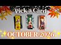 OCTOBER 2026 👻 Messages & Predictions ✯✧ Detailed Pick a Card Tarot Reading
