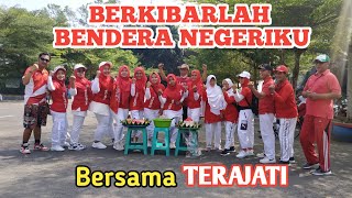 Berkibarlah Bendera Negeriku  Pendinginan  Bersama Terajati