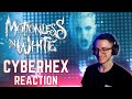 Guitar Noob Reacts to MOTIONLESS IN WHITE | CYBERHEX