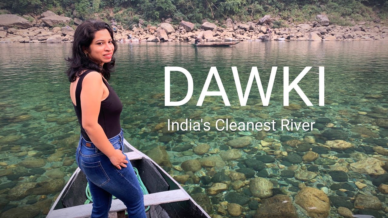 Have You Heard Of Meghalaya, Dawki River?