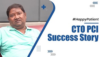 CTO PCI Success Story | Patient Testimonial | Medicover Hospitals