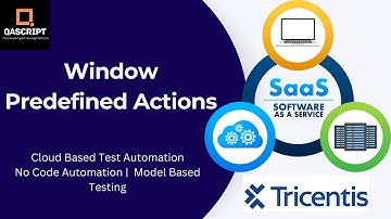 Tricentis Test Automation | Lesson 14 - Start Application | Window Predefined Actions | Desktop |