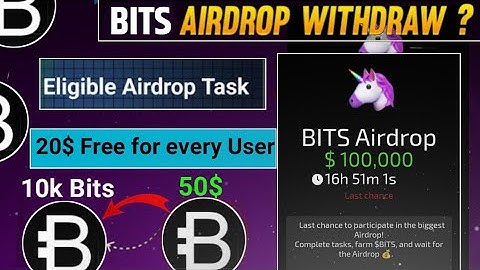 Bits Airdrop 1 Days Left | Bits Airdrop date out | Bits New project Withdrawal 💵 & Listing date