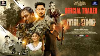 MILONG | OFFICIAL TRAILER | AMERENDRA PEGU | SUMAN DOLEY | BABA DOLEY | 2026 |