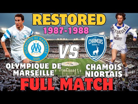 Olympique De Marseille Vs Chamois Niortais 1987 1988 Restored Full Match 