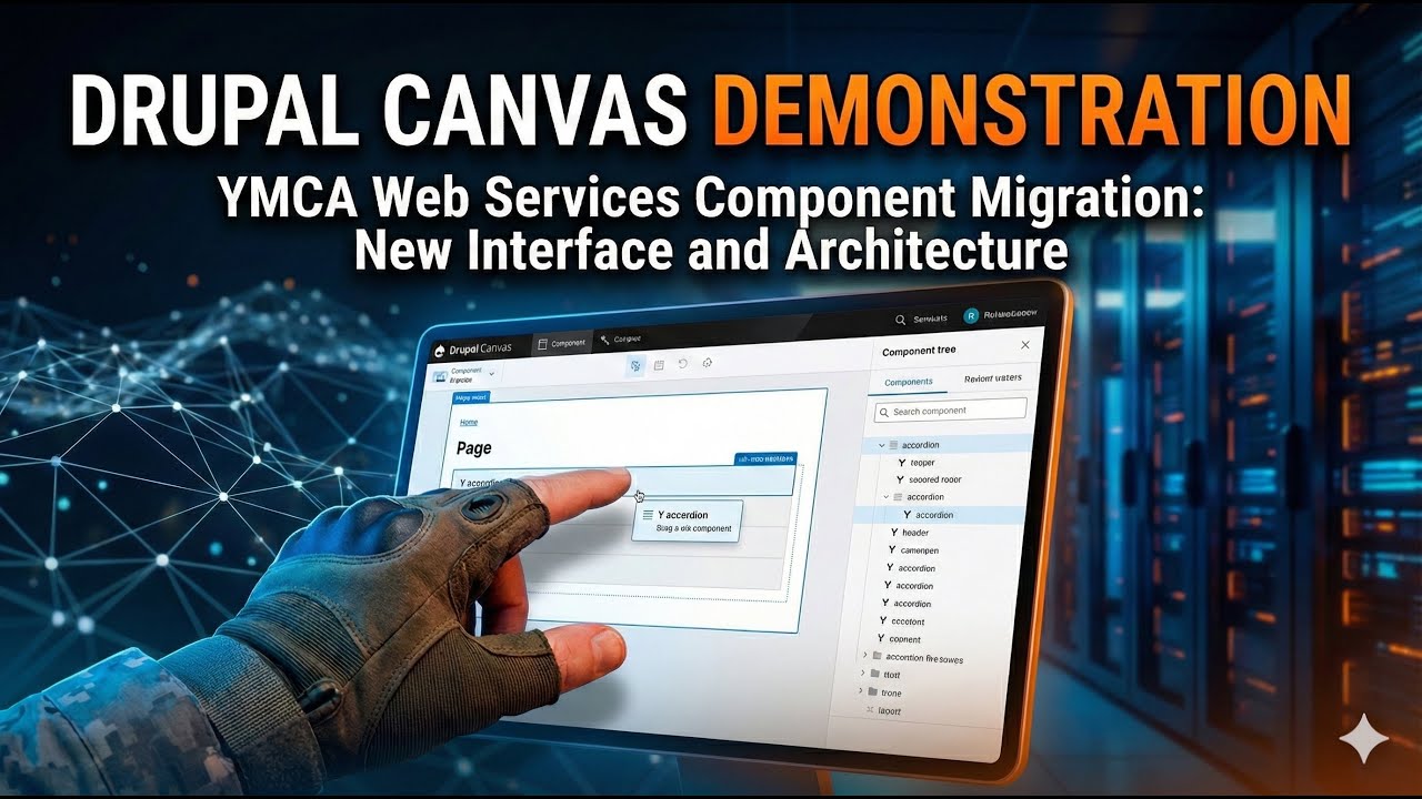 Drupal Canvas improvements: YMCA Website Services Drupal Canvas demo ...