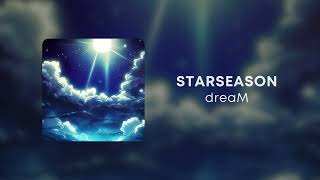 Dream - Starseason