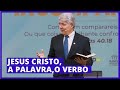 Jesus cristo a palavra o verbo  hernandes dias lopes