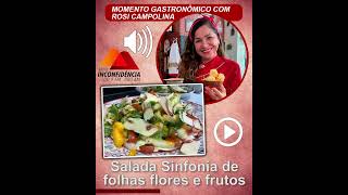 Salada Sinfonia de folhas flores e frutos