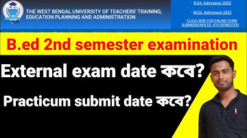 b. ed 2nd semester examination 2021-23/ external exam date?