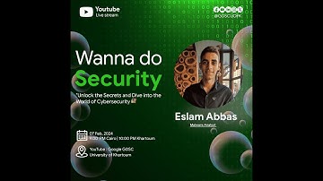 My Session With Khartoum University ( Session Title : Wanna Do Security ? )