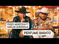 PERFUME BARATO @Fredymontoyaoficial  FT @carlosquereiguaoficial7143 - LETRA