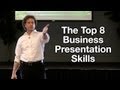 Business Presentation Tips - The Top 8 Business Presentation Skills