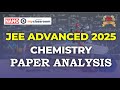 JEE Advanced 2025 - Chemistry Paper Analysis || NANOmyClassroom