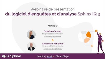 Webinaire de présentation du logiciel Sphinx iQ 3