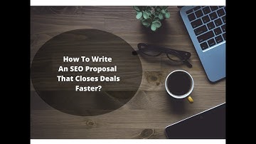 "Ultimate Guide -- How To Write SEO Proposal That Converts".