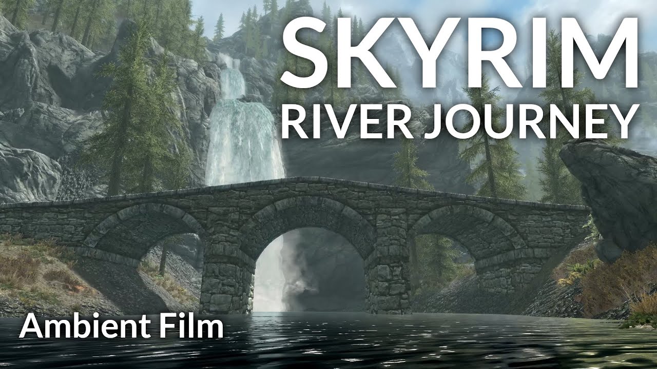 Skyrim River Journey – A Meditative Art Film