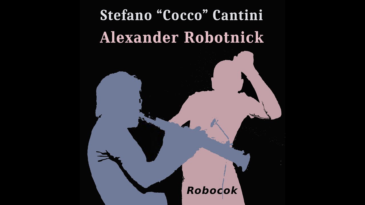 Guarda Stefano "Cocco" Cantini & Alexander Robotnick -- Frigiococco su YouTube Guarda Stefano "Cocco" Cantini & Alexander Robotnick -- Frigiococco su YouTube