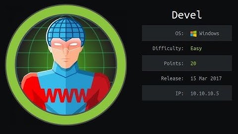 DEVEL  2021 - HTB - OSCP