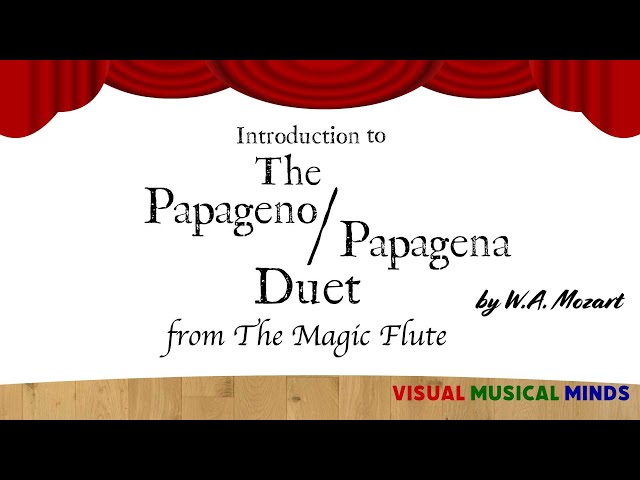 The Papageno/Papagena Duet from the Magic Flute class=