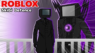 ROBLOX : Skibi Defence #4 รีวิว TV man + Titan TVman ร่าง1