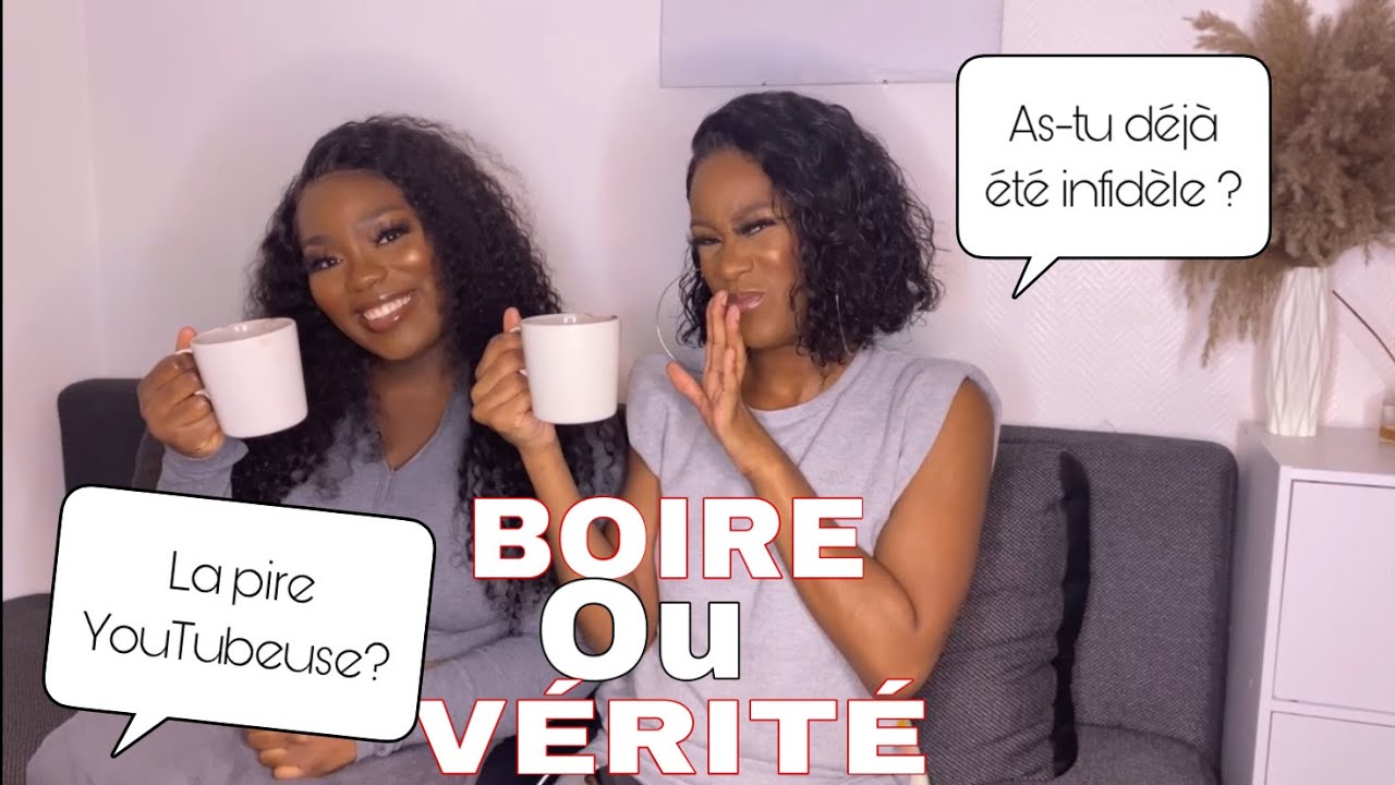 BOIRE OU VÉRITÉ! 