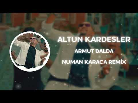 Altun Kardesler -  Armut Dalda (Numan Karaca Remix)