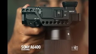 Sony A6400 5 Accessories To Improve Your Photo and Video